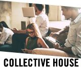 COLLECTIVE HOUSE